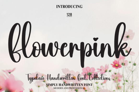 Flowerpink: A Classy Script Font for Modern Branding