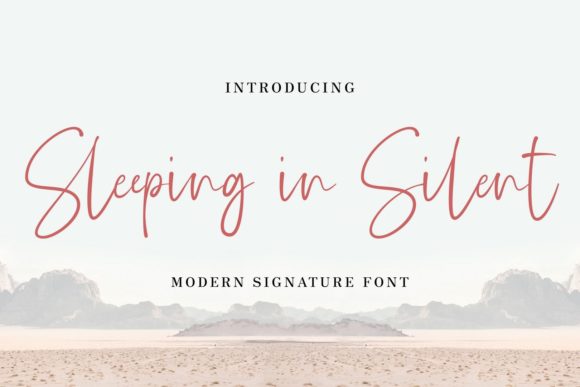 Sleeping in Silent: A Script Font for Calm Editorial Design